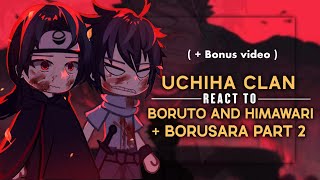 Uchiha Clan React To Himawari and Boruto  Bonus part  Borusara  Short  🇬🇧🇮🇩🇻🇳🇪🇸🇧🇷 [upl. by Olgnaed]