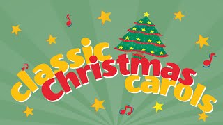 Classic Christmas Carols Playlist 35 Minute Carol Collection  Love to Sing [upl. by Nerty]