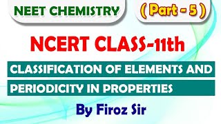 NEET Chemistry  Classification of elements and periodicity in properties Part5 neetchemistry [upl. by Ihskaneem]