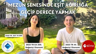 SAYISALDAN MEZUNA KALIP EŞİT AĞIRLIKTA DERECE YAPMAK  BOĞAZİÇİ ÜNİVERSİTESİ [upl. by Rimaa425]