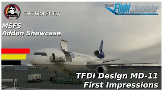 MSFS  TFDI MD11 Collectors Edition  Addon Showcase and First Impressions [upl. by Souvaine]