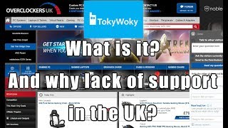 TokyWoky Live  What is it And why lack of support in the UK [upl. by Ecnirp278]