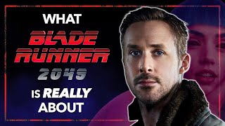 Blade Runner 2049 Full Movie Recap  Plot Breakdown  Serious Spoilers [upl. by Nimrac]