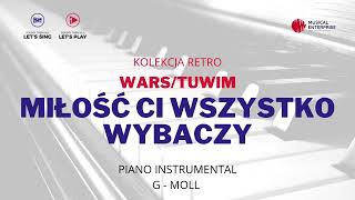 MIŁOŚĆ CI WSZYSTKO WYBACZY  PIANO INSTRUMENTAL SHORT [upl. by Oiliruam]