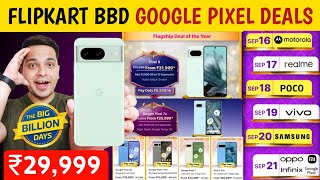 Flipkart Big Billion Day 2024 Google Pixel Mobile Offers  Big Billion Days Mobile Offer  BBD SALE [upl. by Palm249]