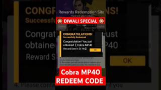 Diwali Special Redeem Code Today  Free Fire Redeem Code Today  Evo Cobra Mp40 Redeem Code FF [upl. by Tonkin]