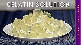 How To Make Gelatin Solution  Kosher Pastry Chef [upl. by Rather92]