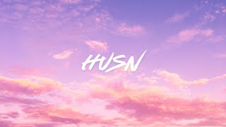 Anuv Jain  HUSN lyrics [upl. by Nelyahs671]