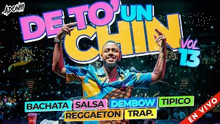 DETO UN CHIN VOL 13  BACHATA  DEMBOW  SALSA  MERENGUE  MEZCLANDO DJ ADONI 🥃 DESDE MIAMI ☀️ [upl. by Ocana]