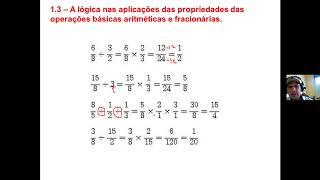 13 – A lógica nas aplicações das propriedades das operações básicas aritméticas e fracionárias [upl. by Rocky]