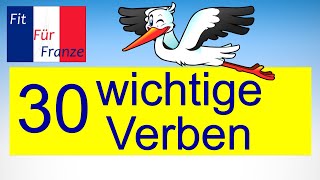 DIESE 30 französischen Verben MUSST du kennen  französischlernen [upl. by Reyotal805]