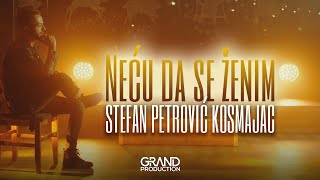 Stefan Petrović Kosmajac  Neću da se ženim  Official Video 2023 [upl. by Hiasi]