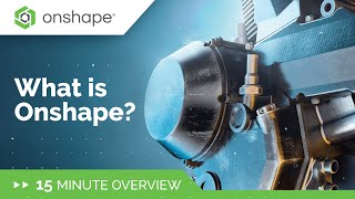 Onshape Explained in 15 Minutes [upl. by Hale]