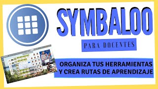 Tutorial SYMBALOO para EDUCACION en ESPAÑOL 2021 Parte 2 [upl. by Berwick]