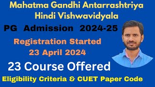 Mahatma Gandhi Antarrashtriya Hindi Vishwavidyala PG Admission 2024  Courses Offered cuetpg g [upl. by Sholeen]