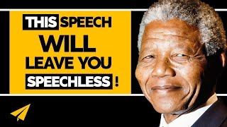 7 BRILLIANT Nelson Mandela Speeches That Will NEVER BE FORGOTTEN [upl. by Lleunamme160]