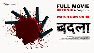 BADLA REVENGE  HINDI FULL MOVIE [upl. by Larkin828]