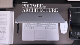 How to Prepare for Architecture School [upl. by Regor]