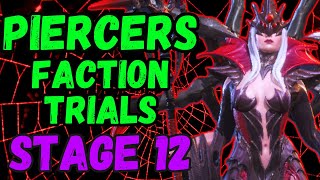 Piercers Faction Trial Stage 12  Watcher of Realms [upl. by Prebo]