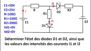 Électronique  Exercice d’un circuit électronique dispose de deux diodes DiodesCE [upl. by Lysander]