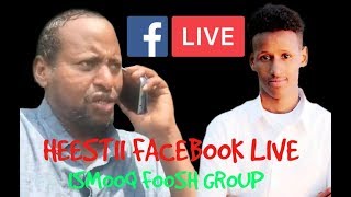 Heestii Dabacasar oo Dhamestiran  FACEBOOK LIVE  Laxankii Coldoon BY ASAD FAQDIID 2017 [upl. by Ecidnac]