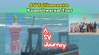 Rameshwaram tour with SV Tuition Centre 🏖  A SV Journey  madurai rameshwaram tour video [upl. by Aerdnaek530]