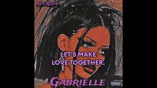 Rex Royal  Gabrielle Lyrics We Met In October Remix [upl. by Illek911]