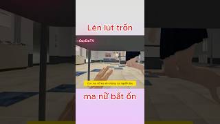 Lén lút trốn ma nữ bất ổn haihuoc funny roblox memes [upl. by Tucker806]