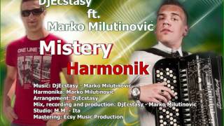 DJEcstasy Feat Marko Milutinović  Mistery Harmonik 2012 [upl. by Dang]