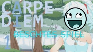 Carpe Diem Beschtes Spiel [upl. by Analah]