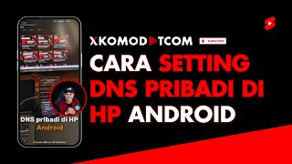 Cara Setting DNS Pribadi di HP Android  Bikin Internet Jadi Lebih Stabil Cepat dan Aman [upl. by Niggem]