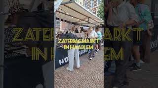 Saturdays market in Haarlem Noord Holland explore travel netherlands europe holland [upl. by Arber]