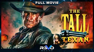 THE TALL TEXAN  HD CLASSIC WESTERN MOVIE  FULL FREE ACTION FILM IN ENGLISH  REVO MOVIES [upl. by Wellington94]