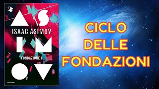 Isaac Asimov  Ciclo Delle Fondazioni Volume 1  Recensione e Introduzione [upl. by Marmion]