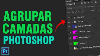 COMO AGRUPAR CAMADAS  PHOTOSHOP TUTORIAL [upl. by Novla]