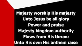 Majesty worship video w lyrics [upl. by Gierk285]