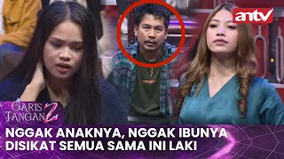 Nggak Anaknya Nggak Ibunya Disikat Semua Sama Ini Laki  Garis Tangan 2 ANTV  Eps 42 Full [upl. by Lertnek545]