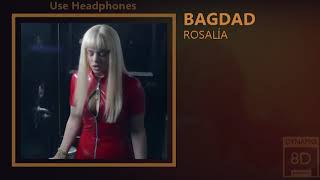 ROSALÌA  BAGDAD Dynamic Audio [upl. by Elora840]