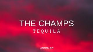 The Champs  Tequila Lyrics ListenSP [upl. by Finah]