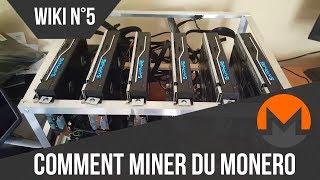 FR Miner du Monero WIKI5 [upl. by Candra812]