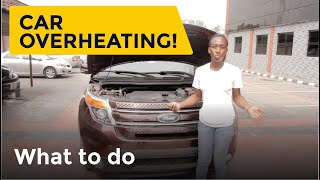 What to do when your car overheats [upl. by Epoillac]