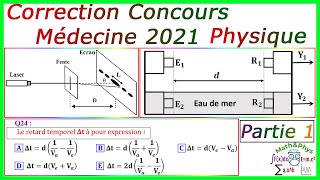 Correction Concours Médecine 2021  Concours Médecine Physique  Partie 1 [upl. by Hannon]