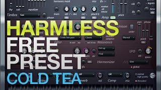 Free Preset Harmless  Cold Tea  FL Studio [upl. by Ojahtnamas829]