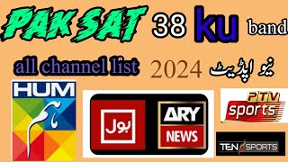 big update paksat 38 ku band new update 2024 [upl. by Llenrrad]