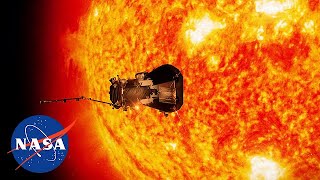 NASA Parker Solar Probe  Journey To The Sun [upl. by Sybyl814]