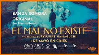 BSO  EL MAL NO EXISTE película de Ryusuke Hamaguchi [upl. by Nabal]