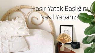 Hasır Yatak Başlığını Nasıl Yaparız [upl. by Enneirb]