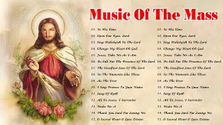 Best Catholic Offertory Songs For Mass  Music Of The Mass  Best Catholic Offertory Hymns For Mass [upl. by Haisa500]