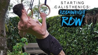 BODYWEIGHT ROW TUTORIAL  Starting Calisthenics [upl. by Safire656]