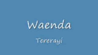 waendatererayi [upl. by Inajna]